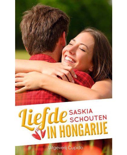 Liefde in Hongarije - Saskia Schouten