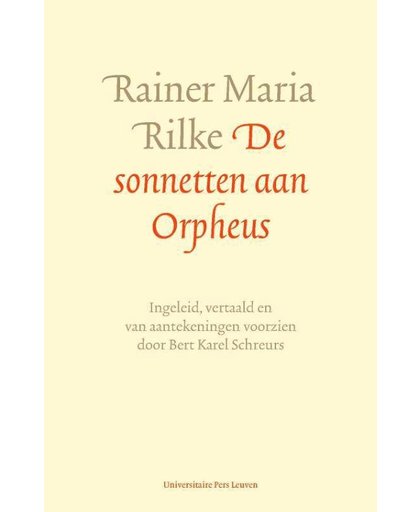 De sonnetten aan Orpheus - Rainer Maria Rilke