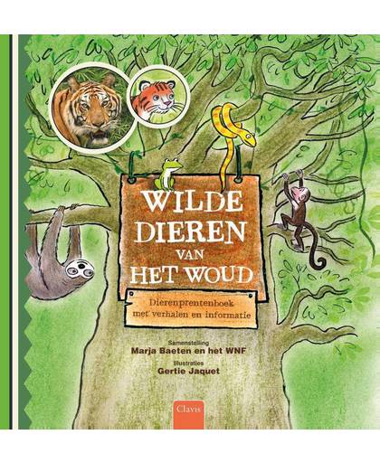 Wilde dieren van het woud - Lucas Arnoldussen, Marie-José Balm, Bo Buijs, e.a.