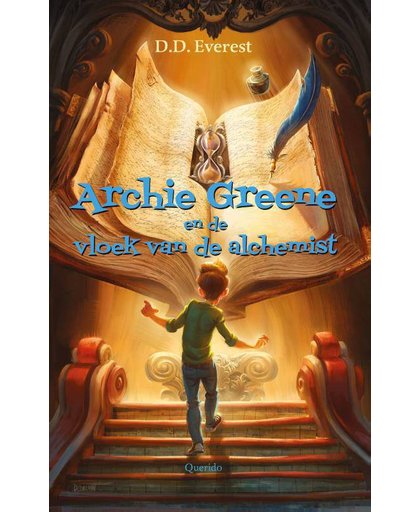 Archie Greene en de vloek van de alchemist - D.D. Everest