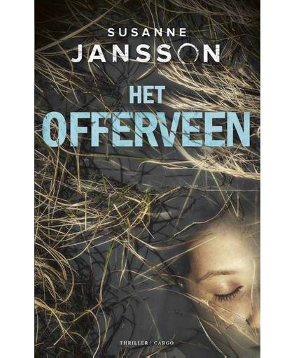 Het offerveen - Susanne Jansson