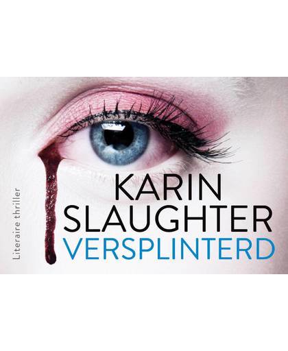 Versplinterd DL - Karin Slaughter