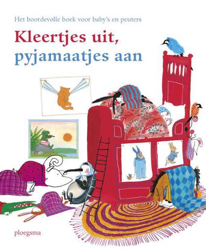 Kleertjes uit, pyjamaatjes aan - Nannie Kuiper, Vivian den Hollander, Mirjam Oldenhave, e.a.