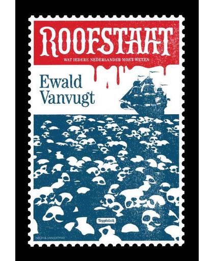 Roofstaat - Ewald Vanvugt