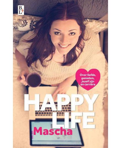Happy Life - Mascha