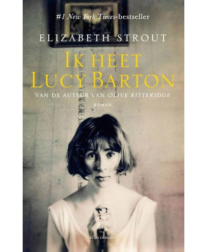Ik heet Lucy Barton - Elizabeth Strout