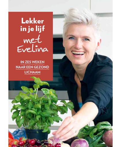 Lekker in je lijf met Evelina - Evelina Zinger