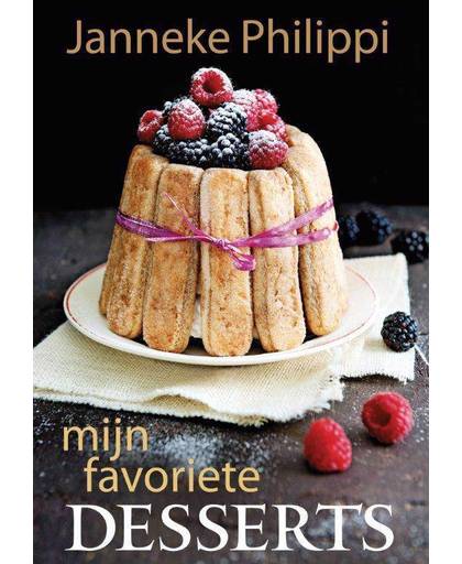 Mijn favoriete desserts - Janneke Philippi