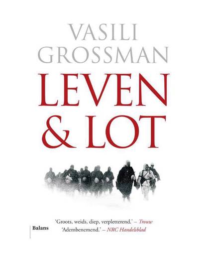 Leven en lot - Vasili Grossman
