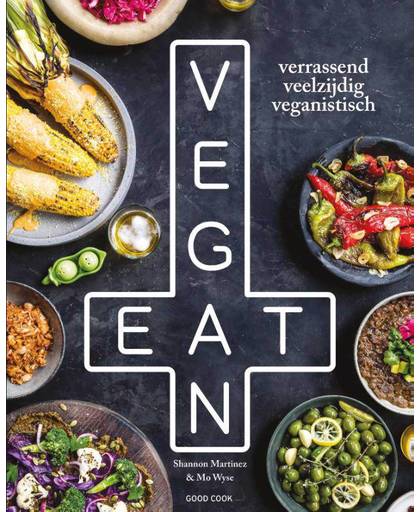 Eat Vegan - Shannon Martinez en Mo Wyse