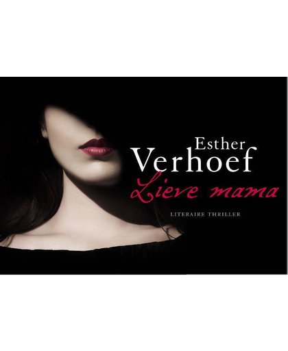Lieve mama DL - Esther Verhoef
