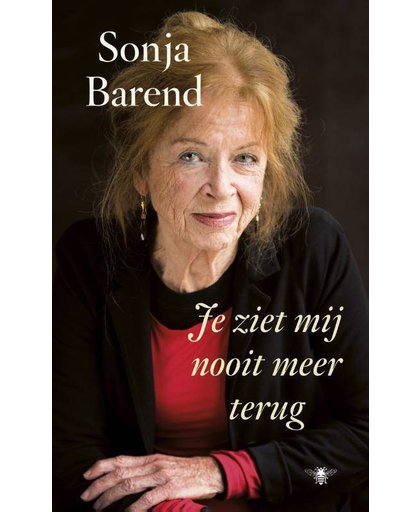 Je ziet mij nooit meer terug - Sonja Barend