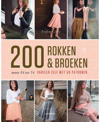 200 rokken & broeken - Evelien Cabie