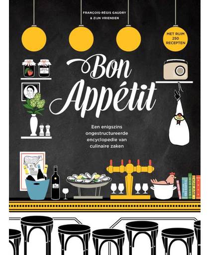 Bon Appetit - Francois-Régis Gaudry
