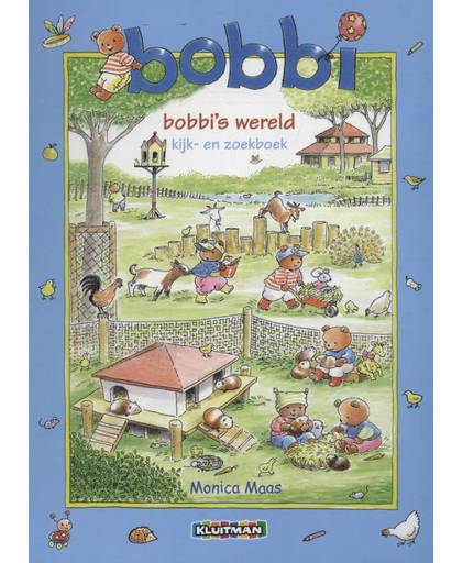 bobbi. bobbi's wereld kijk- en zoekboek - Monica Maas