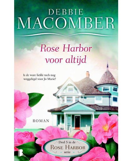 Rose Harbor voor altijd - Debbie Macomber