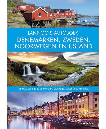 Lannoo's autoboek Denemarken, Zweden, Noorwgen en Ijsland