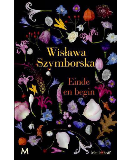 Einde en begin Verzamelde gedichten - Wislawa Szymborska