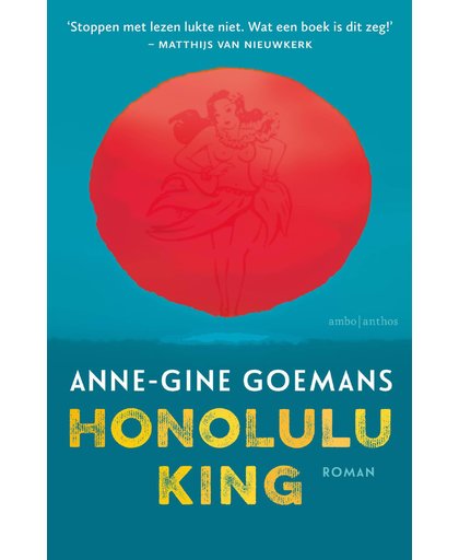 Honolulu King - Anne-Gine Goemans
