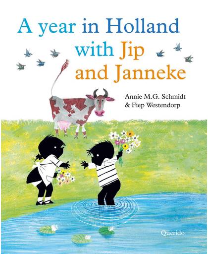 A Year in Holland with Jip and Janneke - Annie M.G. Schmidt