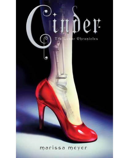 The Lunar Chronicles #1. Cinder - Marissa Meyer