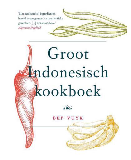Het groot Indonesisch kookboek - Beb Vuyk