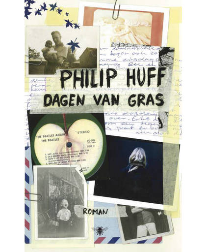 Dagen van gras - Philip Huff