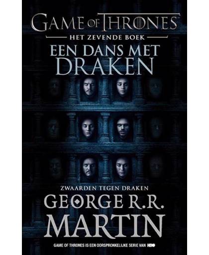 Game of Thrones 7 - Een dans met draken - Zwaarden tegen draken - George R.R. Martin