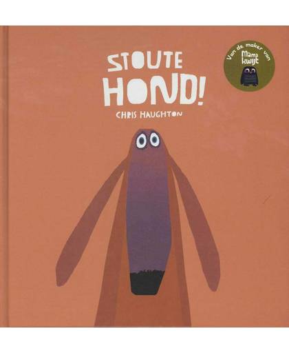 Stoute hond! - Chris Haughton