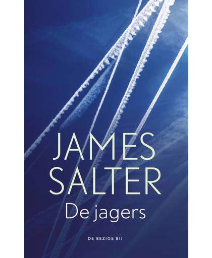 De jagers - James Salter