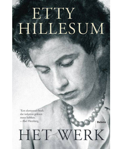 Het werk - Etty Hillesum