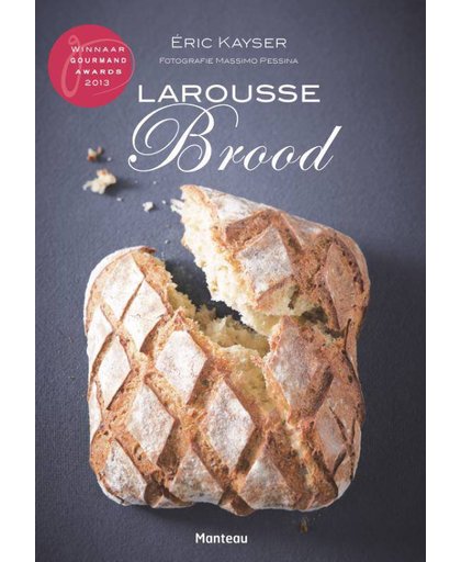Larousse Brood - Eric Kayser