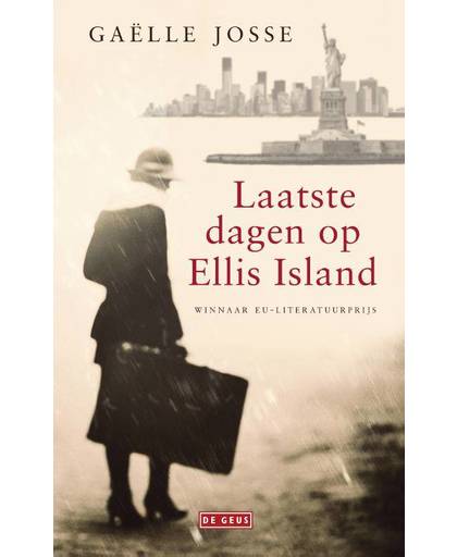 Laatste dagen op Ellis Island - Gaëlle Josse
