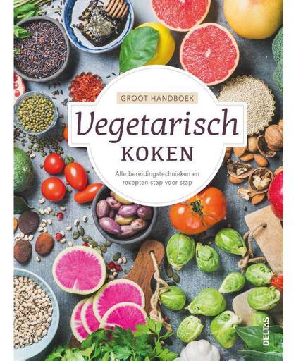 Groot handboek vegetarisch koken - Claudia Bruchmann en Cornelia Klaeger