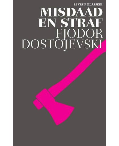 Misdaad en straf - Fjodor Dostojevski