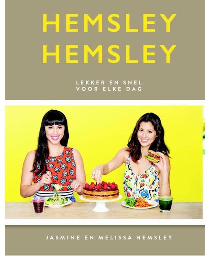 Lekker en snel voor elke dag - Jasmine Hemsley en Melissa Hemsley