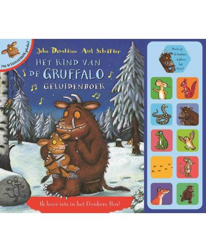 Het kind van de Gruffalo geluidenboek - Julia Donaldson