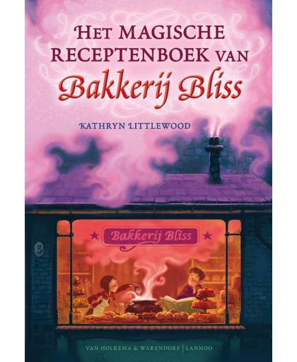 Het magische receptenboek van Bakkerij Bliss - Kathryn Littlewood