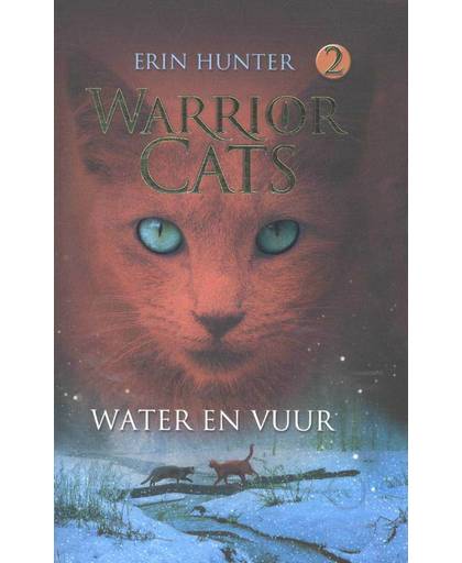 WARRIOR CATS 2 - WATER EN VUUR PAPERBACK - Erin Hunter