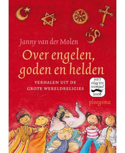 Over engelen, goden en helden - Janny van der Molen