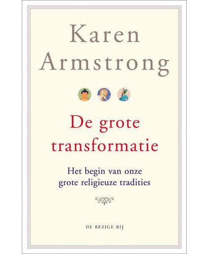 De grote transformatie - Karen Armstrong