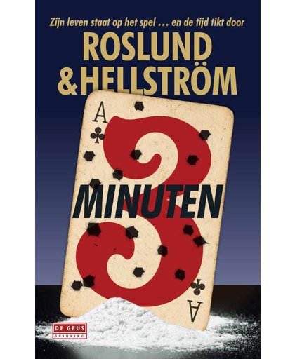 Drie minuten - Anders Roslund en Börge Hellström