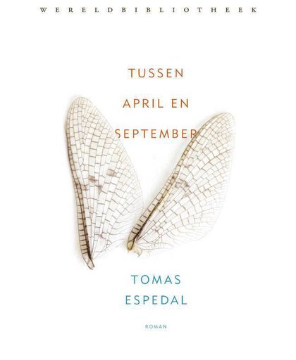 Tussen april en september - Tomas Espedal