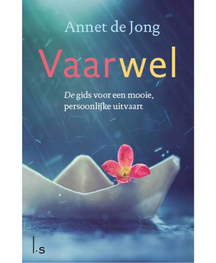 Vaarwel - Annet de Jong