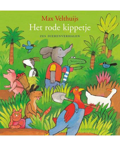 Het rode kippetje - Max Velthuijs