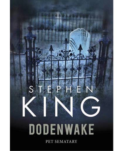 Dodenwake (Pet Sematary) - POD - Stephen King
