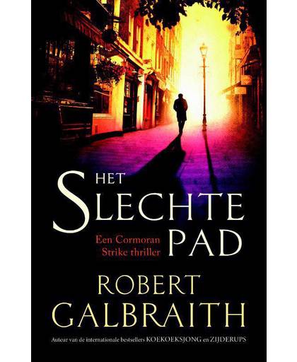 Het slechte pad - Robert Galbraith