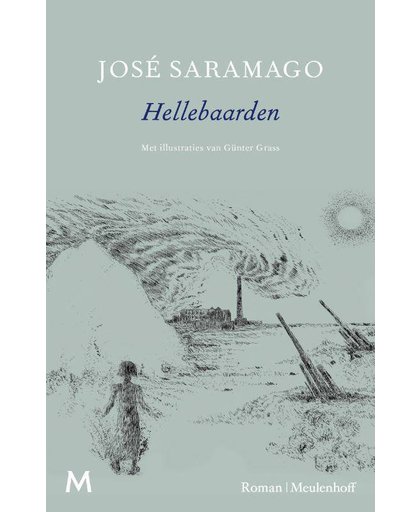 Hellebaarden - José Saramago