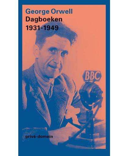 Dagboeken 1931-1949 - Privé-domein nr. 277 - George Orwell