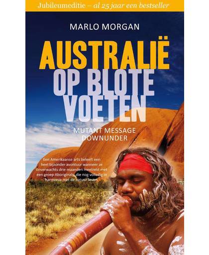 Australie op blote voeten - Marlo Morgan
